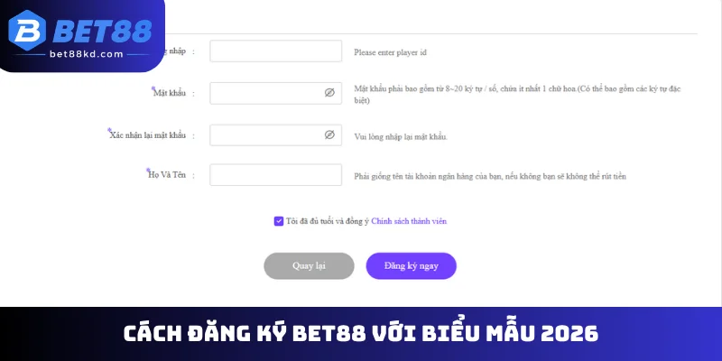 Cách đăng ký Bet88 với biểu mẫu 2026