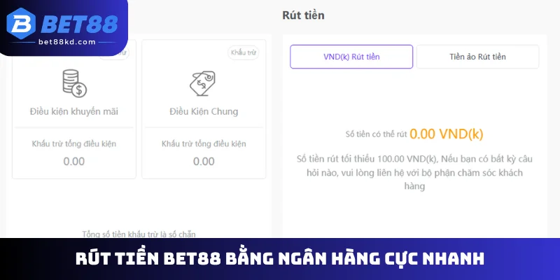 Rút tiền Bet88 bằng ngân hàng cực nhanh