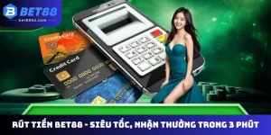 Rút tiền Bet88