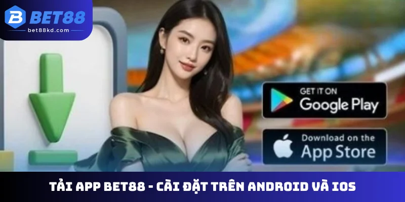 Tải app Bet88
